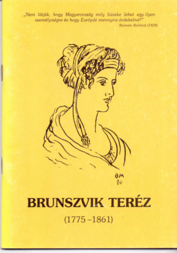 Üvegesné dr. Hornyák Mária - Brunszvik Teréz (1775-1861)