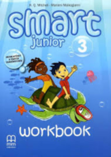 H. Q. Mitchell, Marileni Malkogianni - Smart Junior 3 . Workbook