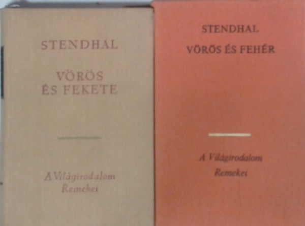 Stendhal, Henri Beyle - Vrs s fekete + Vrs s fehr I-II.