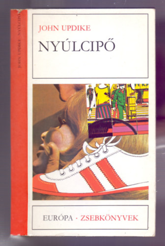 John Updike - Nyúlcipő (Rabbit, Run)