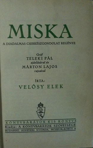 Velősy Elek - Miska