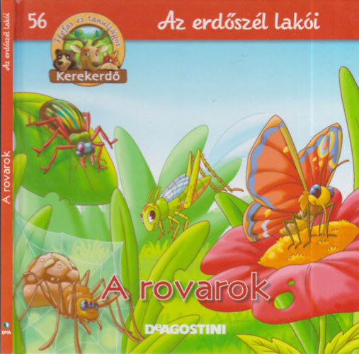 Az erdőszél lakói - A rovarok (Kerekerdő)