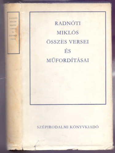 Koczk�s S�ndor (szerk.) - Radn�ti Mikl�s �sszes versei �s m�ford�t�sai