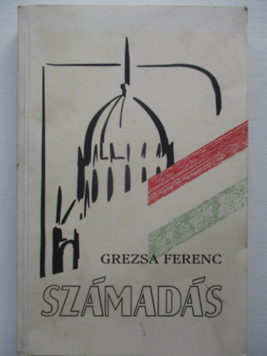 Grezsa Ferenc - Sz�mad�s