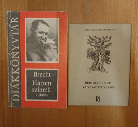 Bertold Brecht - 2 Bertold Brecht-könyv: Válogatott versei, Három színmű