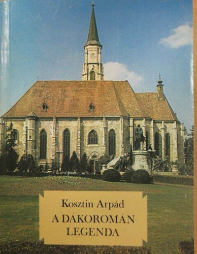 Kosztin Árpád - A dakoromán legenda