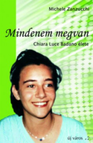 Zanzucchi, Michele - Mindenem megvan