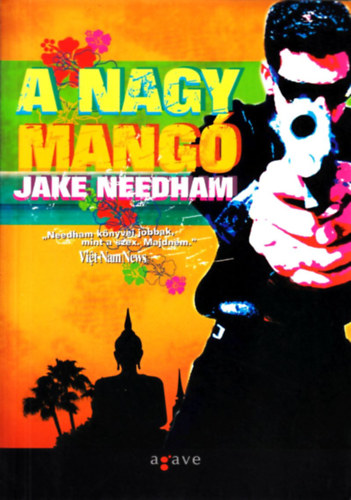 Jake Needham - A nagy mang