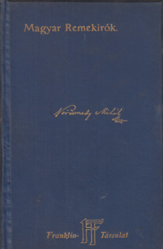 Gyulai P�l (szerk.) - V�r�smarty Mih�ly munk�i V. (Magyar Remek�r�k 26.)