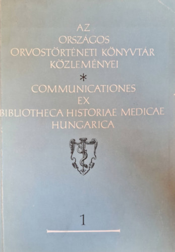 Palla �kos szerk. - Az orsz�gos orvost�rt�neti k�nyvt�r k�zlem�nyei