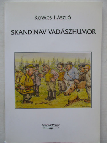 Kov�cs L�szl� - Skandin�v vad�szhumor