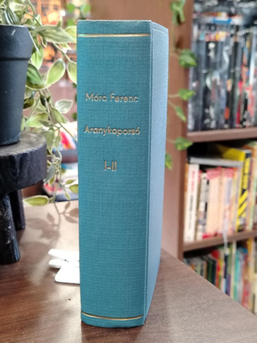 Móra Ferenc - Aranykoporsó I-II. (Móra Ferenc munkái- Jubileumi díszkiadás)