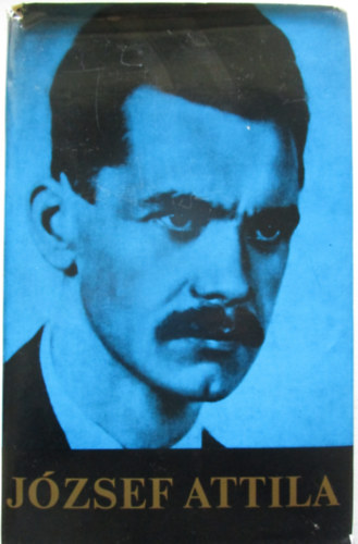 Jzsef Attila - Stoll Bla (szveggondozs) - Jzsef Attila minden verse s versfordtsa