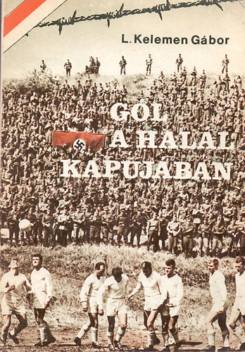 L. Kelemen G�bor - G�l a hal�l kapuj�ban