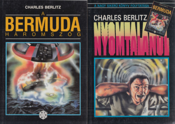 Charles Berlitz - A Bermuda-hromszg + Nyomtalanul (2 m)