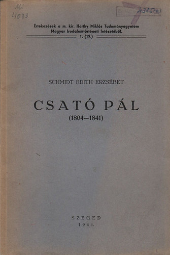 Schmidt Edith Erzs�bet - Csat� P�l (1804-1841)