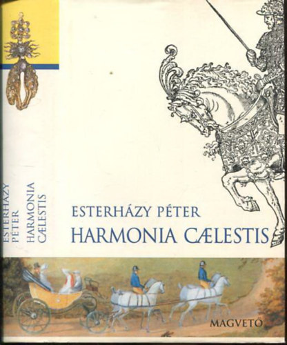 Esterh�zy P�ter - Harmonia Calestis