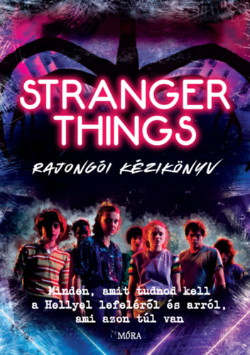 Wills, Amy - Stranger Things rajong�i k�zik�nyv