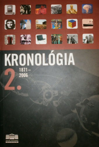 nincs megadva - Kronológia 2. - 1871-2006