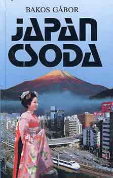 Bakos Gbor - Japn csoda