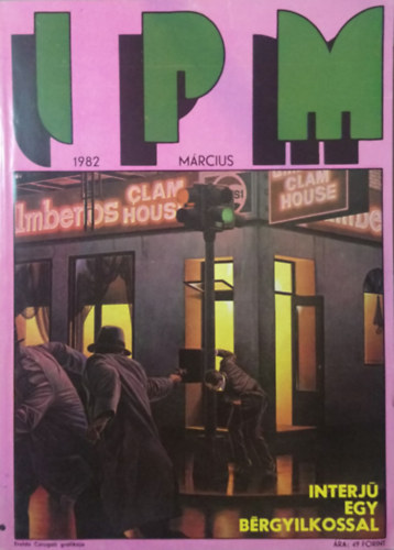 Ivanics Istvn (fszerk.) - Interpress Magazin - 8. vf. 3. szm (1982)