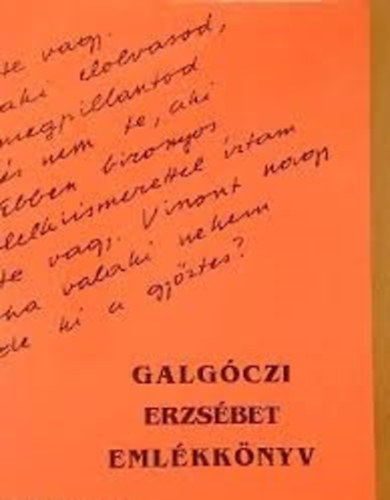 Vasy Gza - Galgczi Erzsbet emlkknyv