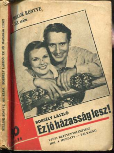 Borbly Lszl - Ez j hzassg lesz!