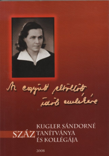 Kov�cs L�szl� szerk. - "Az egy�tt elt�lt�tt id�k eml�k�re"