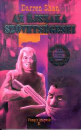 Darren Shan - Az éjszaka szövetségesei