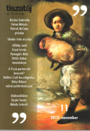 Annus G�bor, Orcsik Roland, T�th �kos - Tiszat�j 66. �vf. 11.sz�m 2012. november