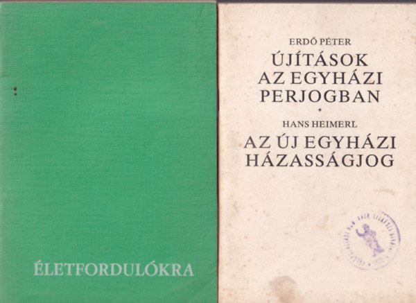 Mariarosa Guerrini, Halsz Endre, Szab Ferenc S.J., Erd Pter - 4 db vallsi knyv: jtsok az egyhzi perjogban - Az j egyhzi hzassgjog + letfordulkra + Neked is sikerl + Szeretsz te engem ?