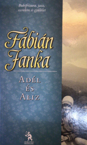 Fábián Janka - Adél és Aliz