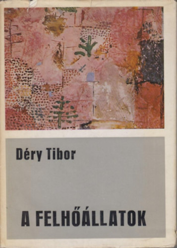 D�ry Tibor - A felh��llatok