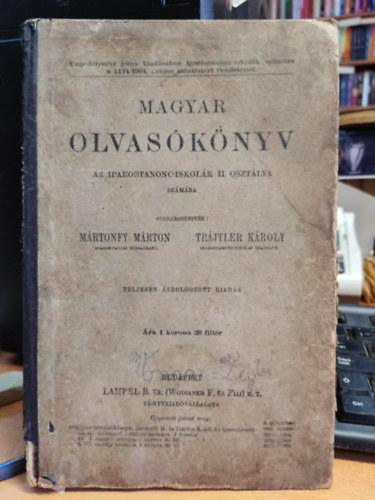 Mrtonfy Mrton, Trjtler Kroly - Magyar olvasknyv az iparostanonc-iskolk II. osztlya szmra