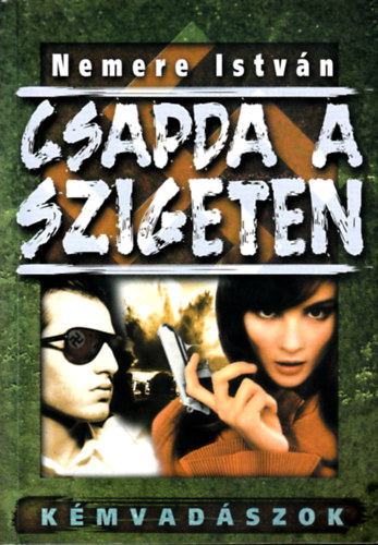 Nemere Istvn - Csapda a szigeten