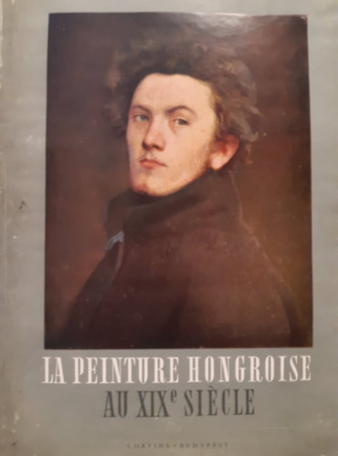 La peinture hongroise au XIX siecle