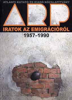 Kir�lyy-Balogh-Vitek (szerk.) - Iratok az emigr�ci�b�l 1957-1990
