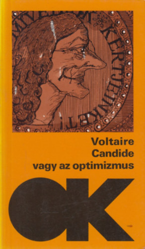 Voltaire - Candide vagy az optimizmus