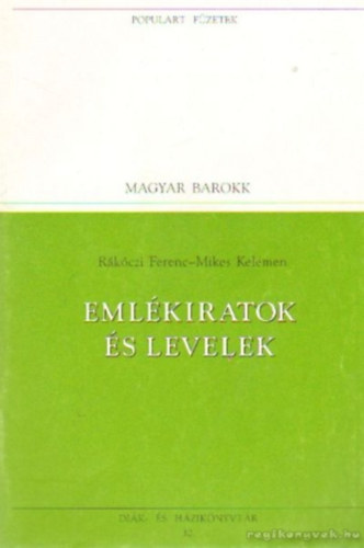 Eml�kiratok �s levelek (Populart f�zetek 30.)