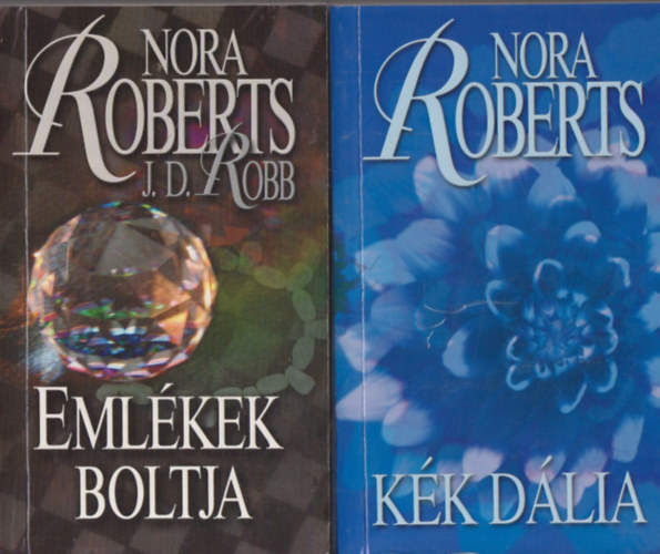 Nora Roberts - Emlékek boltja + Kék dália (2 mű)