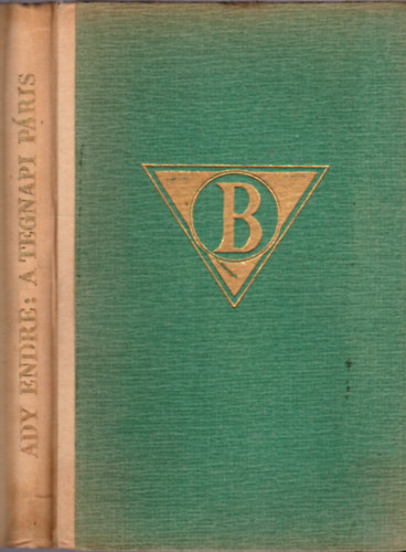 Ady Endre - A tegnapi P�ris