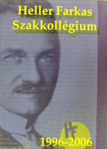 Heller Farkas Szakkoll�gium 1996-2006