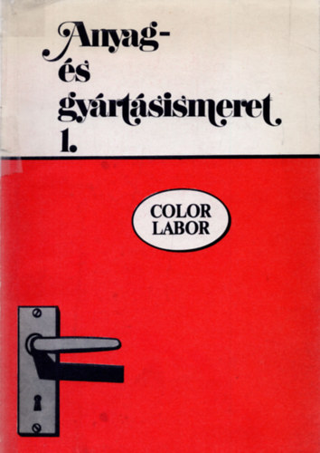 Pál Endre - Fényképész anyag- és gyártásismeret 1.