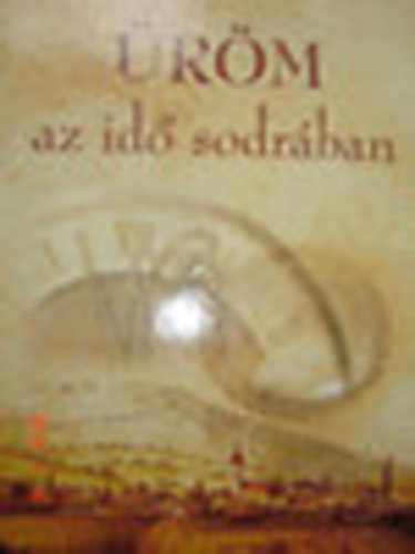 Bldin Beke Mria- V. Szinnyai Katalin (szerk.) - rm az id sodrban