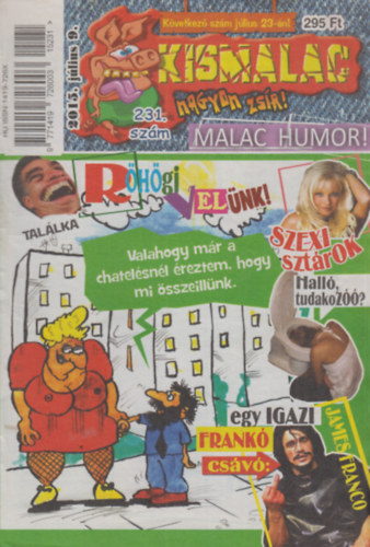 A. Furrier (f�szerk.) - Kismalac 231. sz�m - 2015. j�lius 9., XVII. �vfolyam 15. sz�m