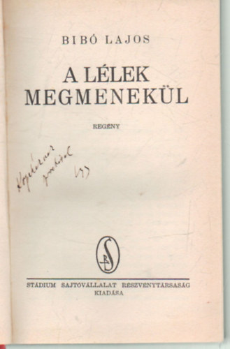 Bib Lajos - A llek megmenekl
