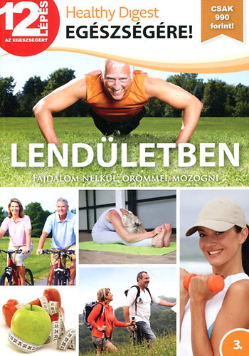 Campos Jimnez Mria (Szerk.) - Lendletben - Fjdalom nlkl, rmmel mozogni