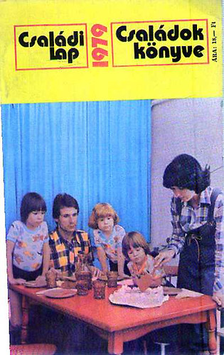 Magyar Jnos - Csaldok knyve 1979