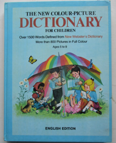 Archie Bennett - The New Colour-Picture Dictionary for Children