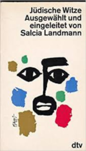 Salcia Landmann - Jdische Witze Ausgewhlt und eingeleitet von Salcia Landmann